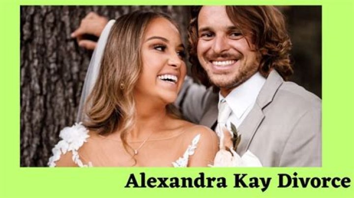 Alexandra Kay's Divorce: Uncovering The Hidden Truths