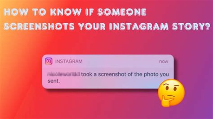 Can You Tell When Someone Screenshots Your Instagram Story?