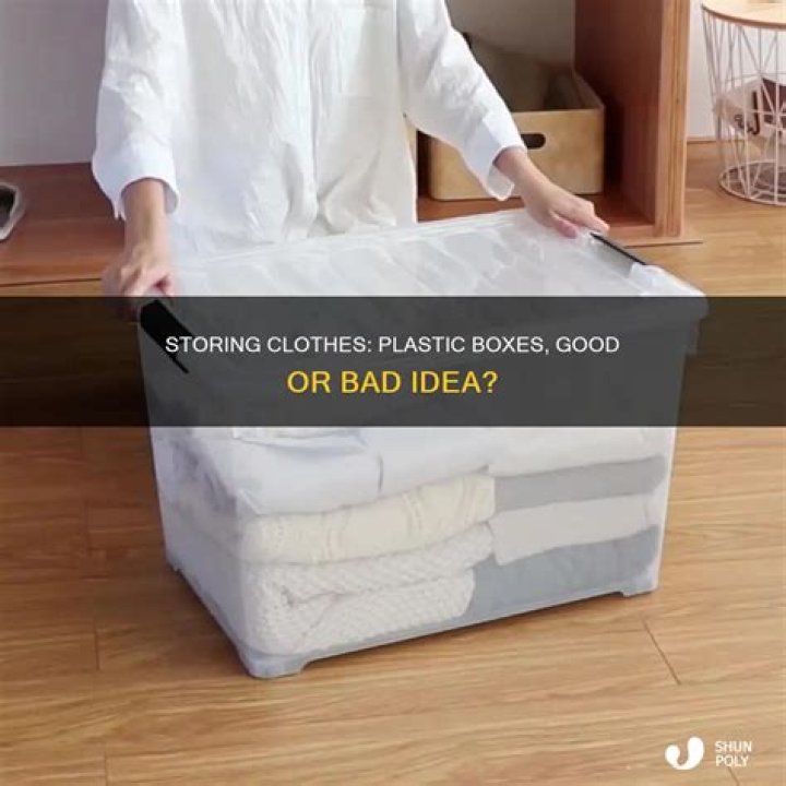 Should you store clothes in plastic boxes?