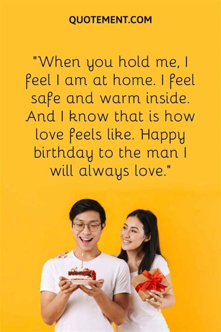 Thoughtful Happy Birthday Quotes For Your Boyfriend