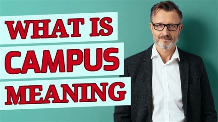 What is campus class mean?