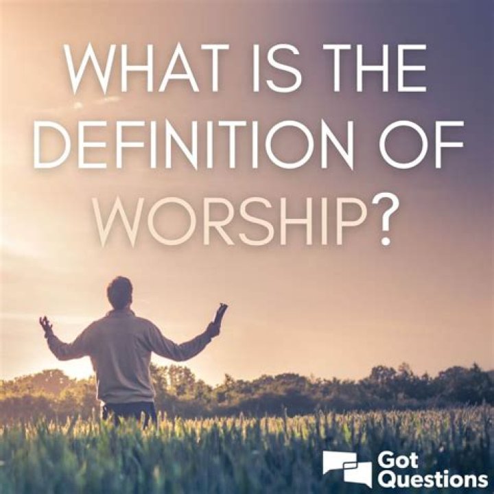 What is worship means in the Bible?